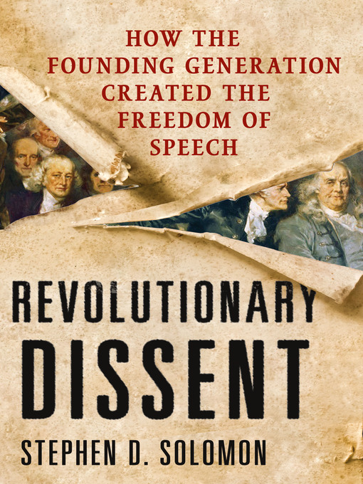 Title details for Revolutionary Dissent by Stephen D. Solomon - Wait list